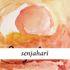 'Senjahari'