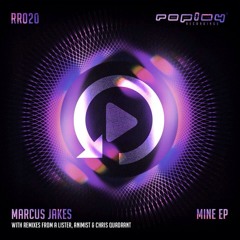 Marcus Jakes - Mine (A Lister Remix) [Replay Recordings]