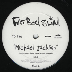 Fatboy Slim - Michael Jackson (Trimu Remix)