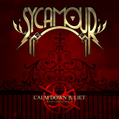 SycAmour - Calm Down Juliet (What A Drama Queen)