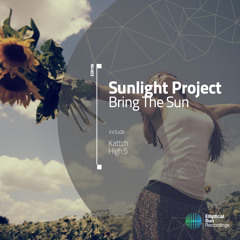 Sunlight Project - Bring The Sun