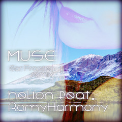 Helion feat. RomyHarmony - Muse (Ear Frontier Remix) - Free download in the link