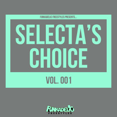 Selecta's Choice 001 - Summertime Raw (DJ Set)