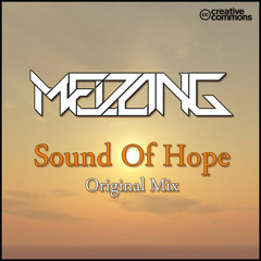 Meizong - Sound Of Hope [Creative Commons]