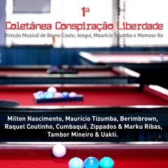 Milton Nascimento & Berimbrown_Tambores de Minas