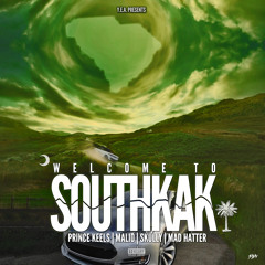 Welcome To South Kak (YEAMIX)