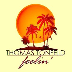 Thomas Tonfeld - Feelin'