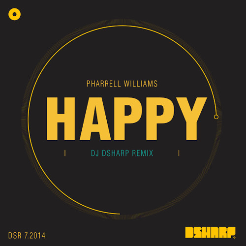 Happy (DJ DSHARP Remix)