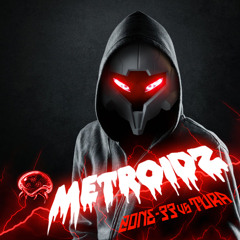 ZONE-33 Vs TURA REVERSE CONNECTION - METROIDZ (ORIGINAL MIX)!
