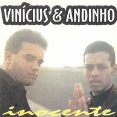 Vinícius e Andinho - Inocente