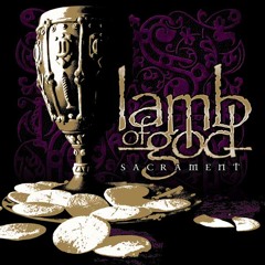 Lamb of God - Redneck (UNOFFICIAL) Mixed/Mastered 2014