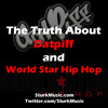 The Truth About Datpiff and World Star Hip Hop
