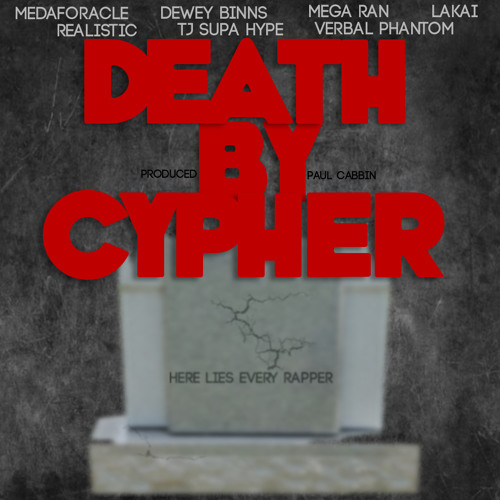 Death By Cypher (prod. by Paul Cabbin)