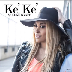 Keke Wyatt Lie Under You
