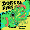 Dorsal&#x20;Fins Monday&#x20;Tuesday Artwork