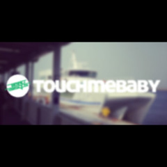 touchmebaby