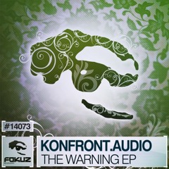 Konfront.Audio : Running Away (Fokuz Recordings)