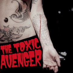 The Toxic Avenger "Bad Girls Need Love Too (LÈonard de LÈonard Remix)" *192kbps full preview*