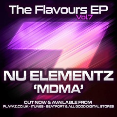 NU ELEMENTZ - MDMA (OUT NOW FLAVOURS VOL 7 EP - PLAYAZ)