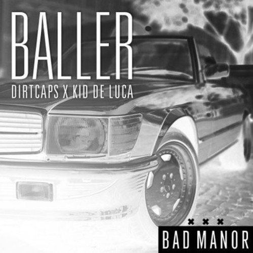 Dirtcaps - Baller