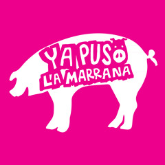 Ya Puso La Marrana