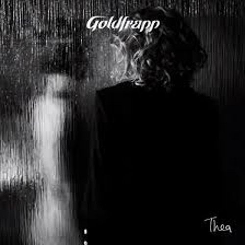 Goldfrapp - Thea - (Alex Nagshineh Official remix)
