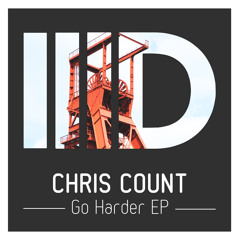 Chris Count - Go Harder (original mix) - ID059 web