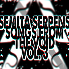 SONGS FROM THE VOID VOL.3