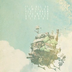 Howl's moving castle - our promise to the world