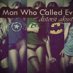 A Man Who Called Eve (Demo)