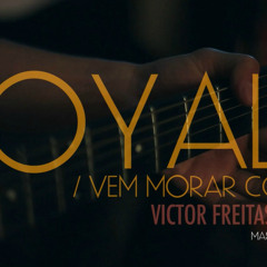 Royals / Vem Morar Comigo - VFF