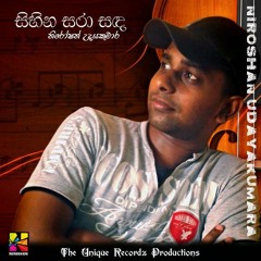 Sihina Sara Sanda - Niroshan Udayakumara (Demo)