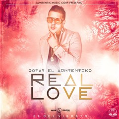 REAL LOVE - GOTAY - DJ KBZ@ [REMIX] VOL 2 !