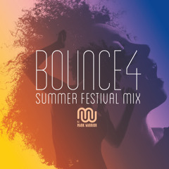Bounce 4- Summer Festival Mix