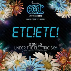 Closer - Premiere EDC LV 2014 (ETC!ETC! & Sikdope ft. Duelle)