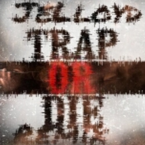 Stream Young JeezyTrap Or Die RemixJeLloyd by JELLOYD Listen online