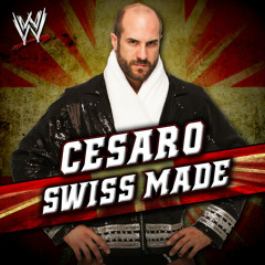 Cesaro - Swiss Made