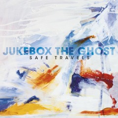 Somebody - Jukebox the Ghost