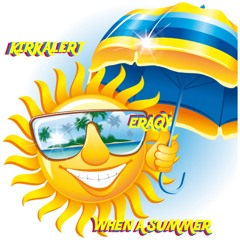 Kirk Alert & Eraqy - When A Summer