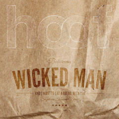 Wicked man (Bakerman - Laid Back / Wicked Game - Chris Isaak Mashup)feat. Hoof