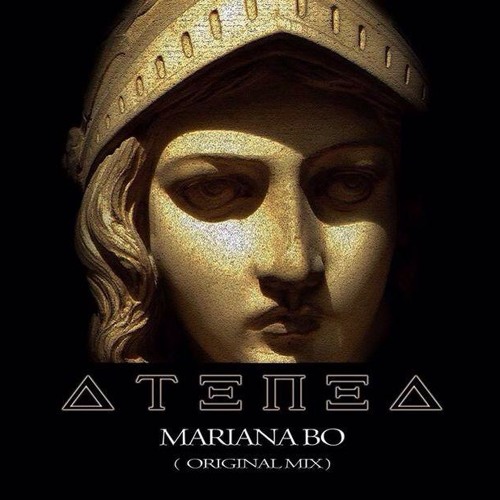 Mariana BO - ATENEA (Original Mix)