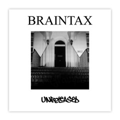 Braintax - I Left My Heart In San Francisco