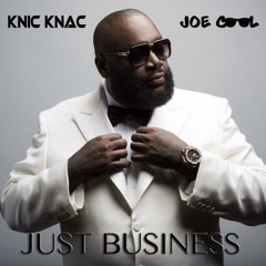 Knic Knac & Joe Cool - Just Business