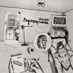 4.- La Cucaracha - (Esquizofrenia)
