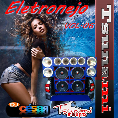 01- Eletronejo Paredao Tsunami