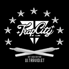TRAP CITY SESSIONS feat UltraViolet: GET HIGH EDITION