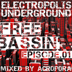 Free Bassin' Episode 01 - Midtempo Bass (Mixed by ACROPORA)