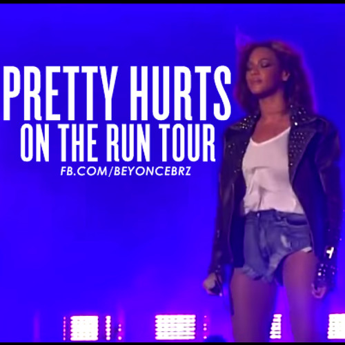 Stream Beyoncé - Pretty Hurts (Live On The Run Tour) by Beyoncé Brazil |  Listen online for free on SoundCloud