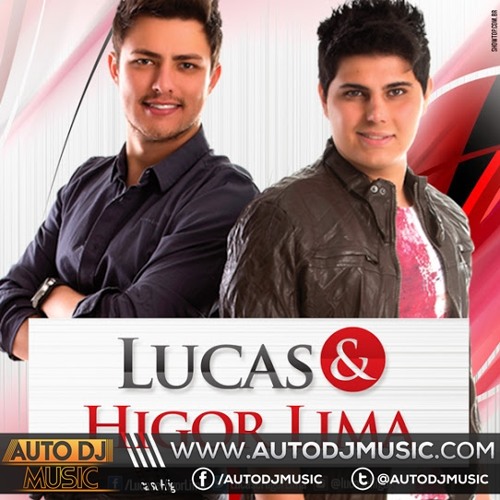 Lucas e Higor Lima - Porque