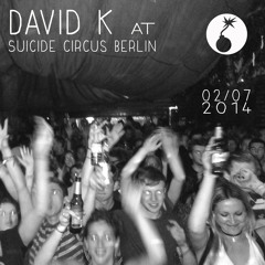 David K. @ Suicide Circus Berlin 02.07.2014